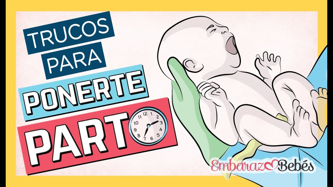 ⏰🐣 TRUCOS para ponerme de PARTO ¡Hoy mismo!