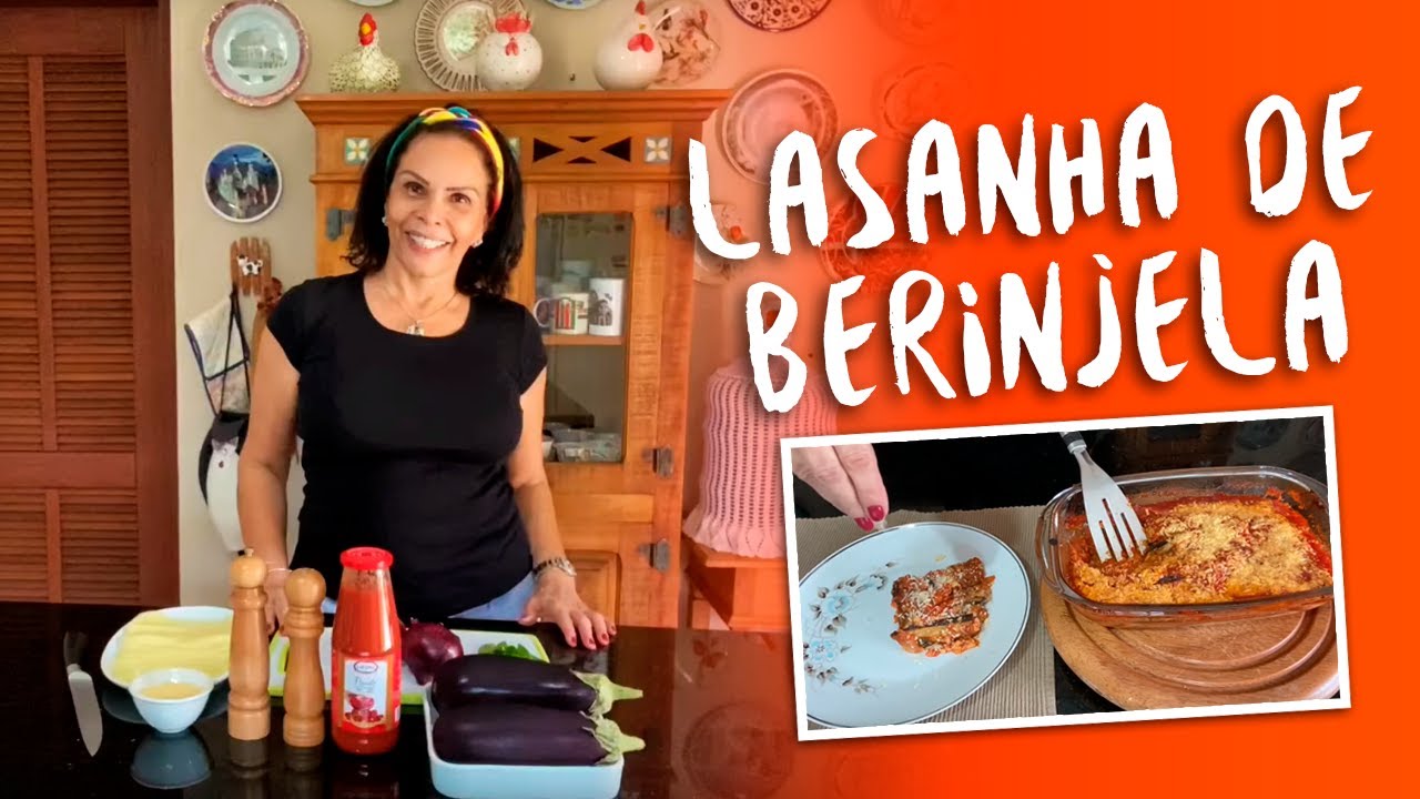 LASANHA VEGETARIANA DE BERINJELA