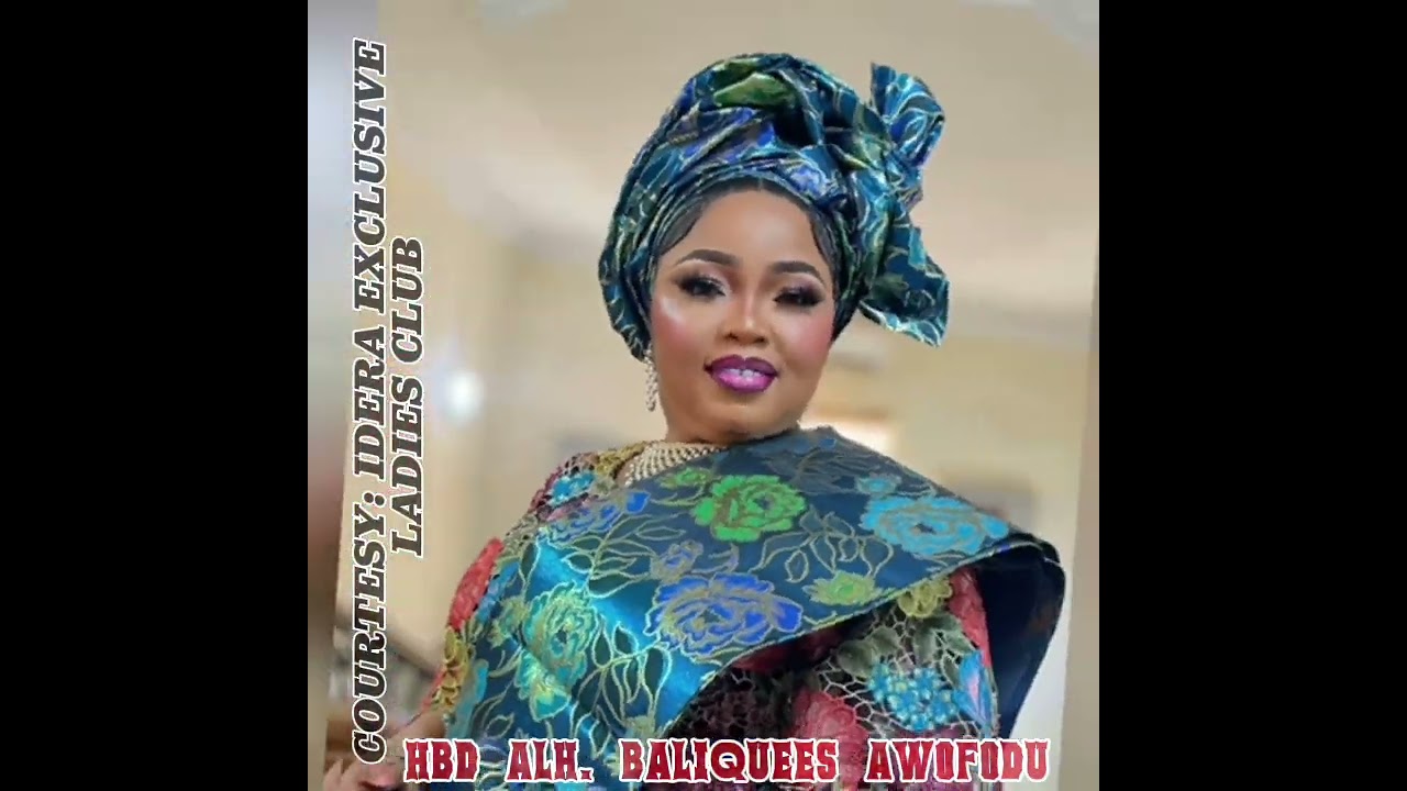 Oriki Isagamu and Oriki Ijebu for Alh. Baliquees Awofodu