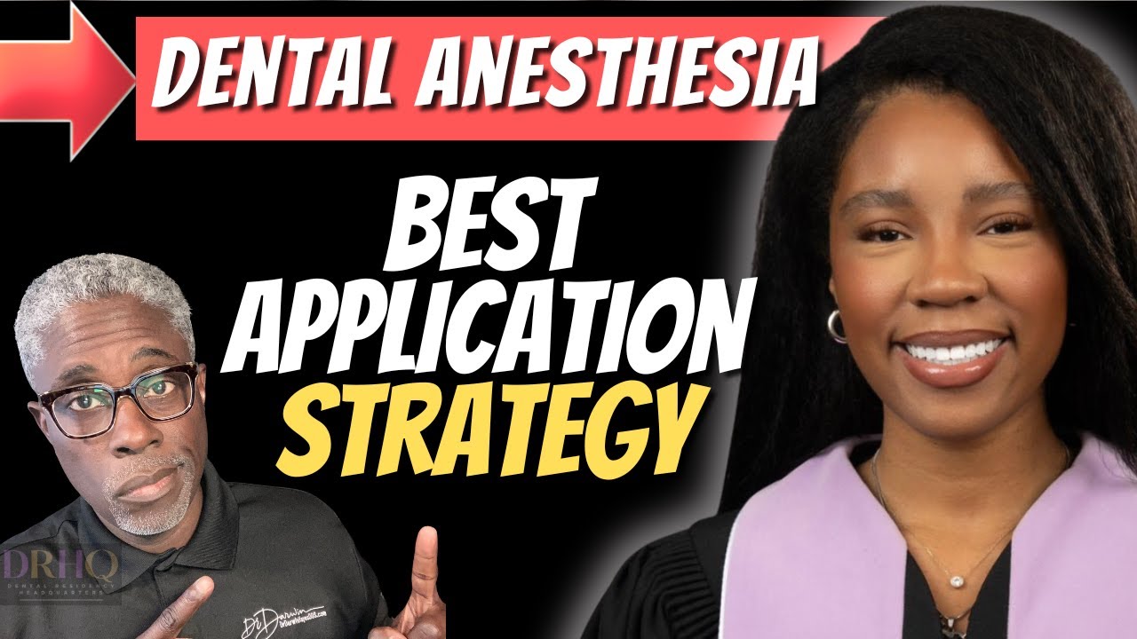 Dental Anesthesia Residency: How To Apply Strategically (Follow These Tips)