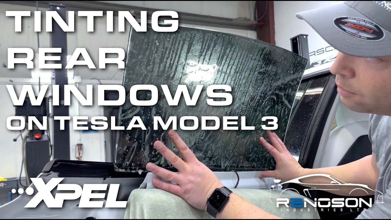 How to Tint Side Windows on Tesla Model 3 (Rear) with XPEL