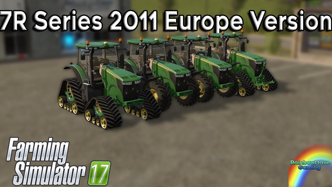 John Deere 7R Series 2011 EU Version | Farming Simulator 17 Mod Spotlight