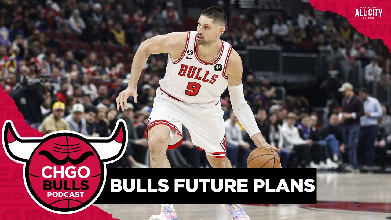 Is Nikola Vucevic in Bulls future plans, and was trading for him a mistake? | CHGO Bulls Podcast