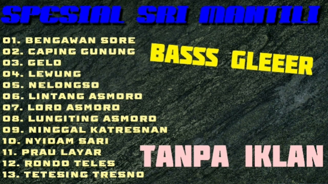 KUMPULAN LAGU KERONCONG SRI MANTILI TANPA IKLAN