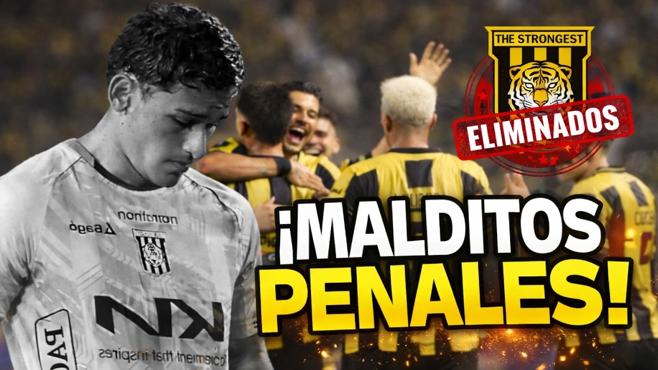 OTRA VEZ LOS PENALES… ¡NOCHE TRÁGICA PARA THE STRONGEST!