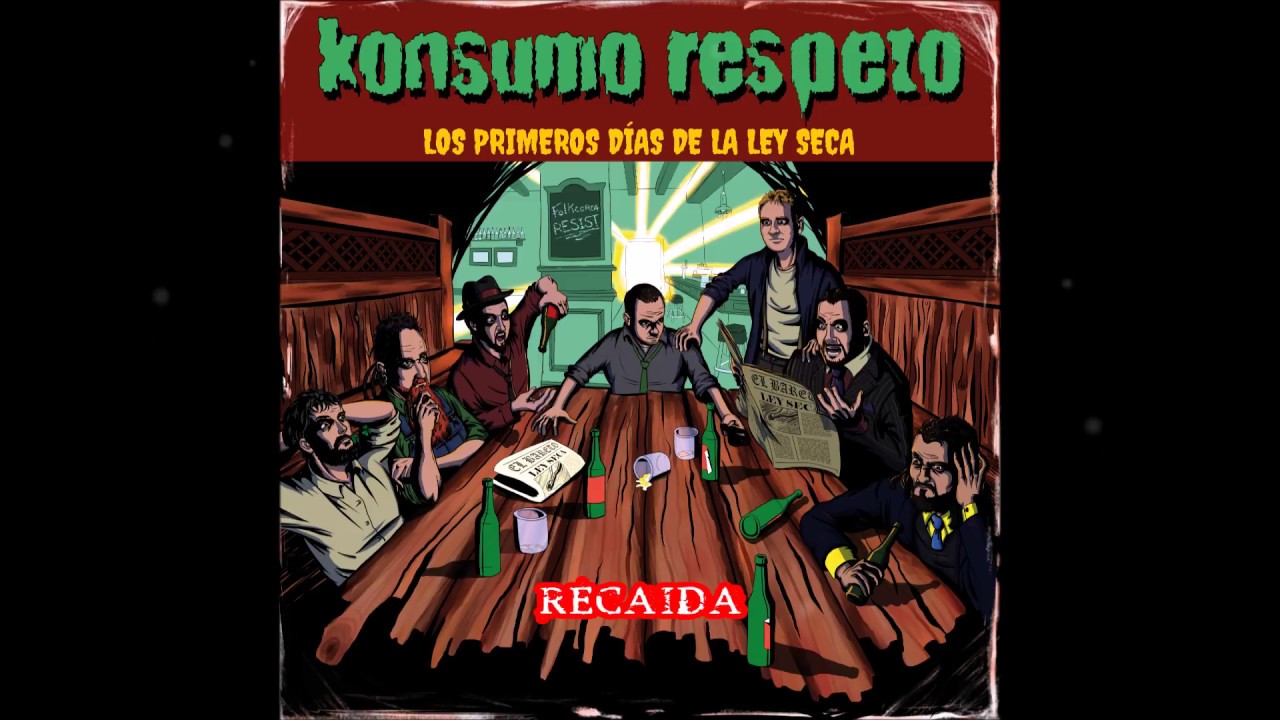 Konsumo Respeto - Recaída (