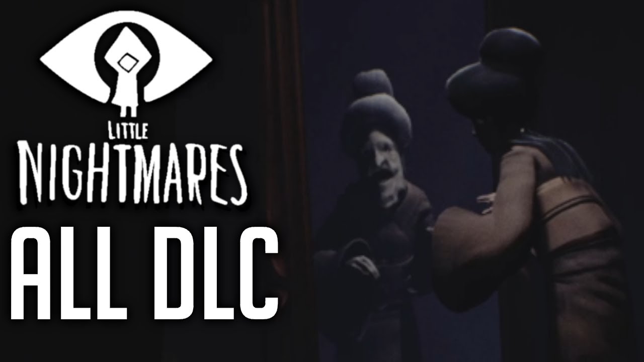 SECRETS OF THE MAW! | Little Nightmares DLC (Full Playthrough)