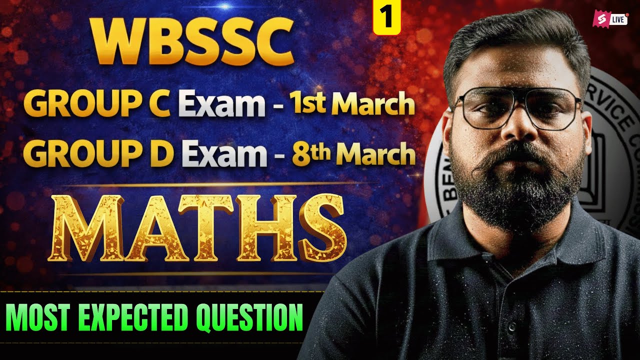 WBSSC Group C,D Maths Classes By Shubham Sir | WBSSC Maths Most Expected Questions 2026