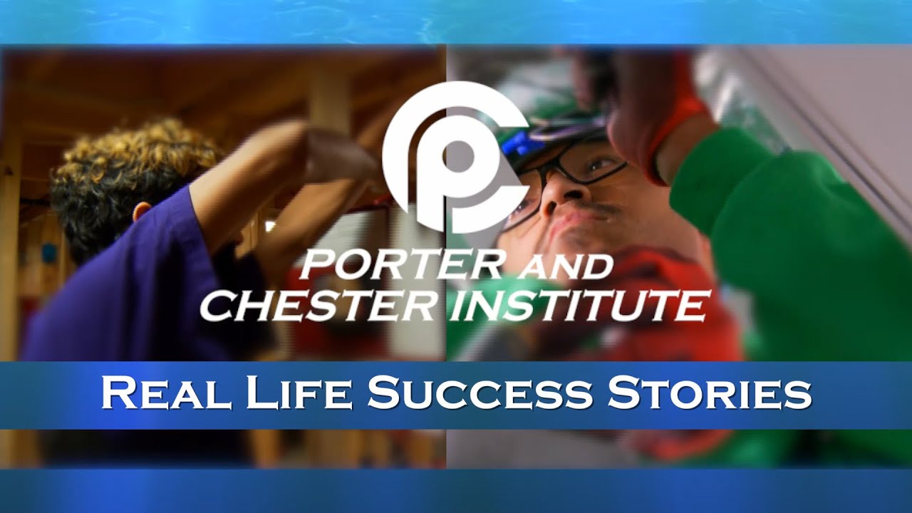 Porter and Chester Institute Success Story: Dan