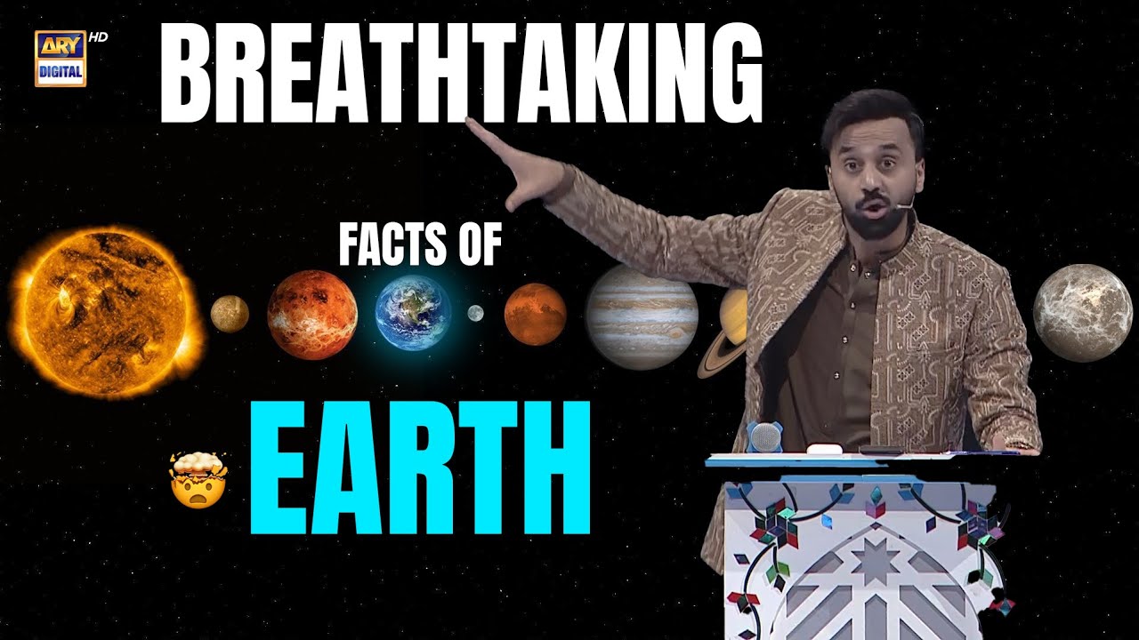 Breathtaking Facts of Earth 😱 | Quran Aur Science | Waseem Badami | 24 March 2025 | #shaneiftar