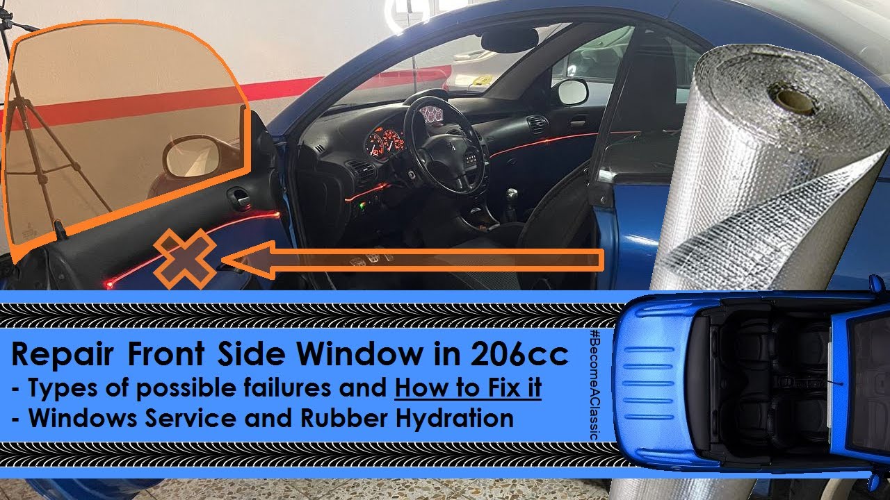 Front Side Windows Repair & Service in Peugeot 206 cc GTi s16