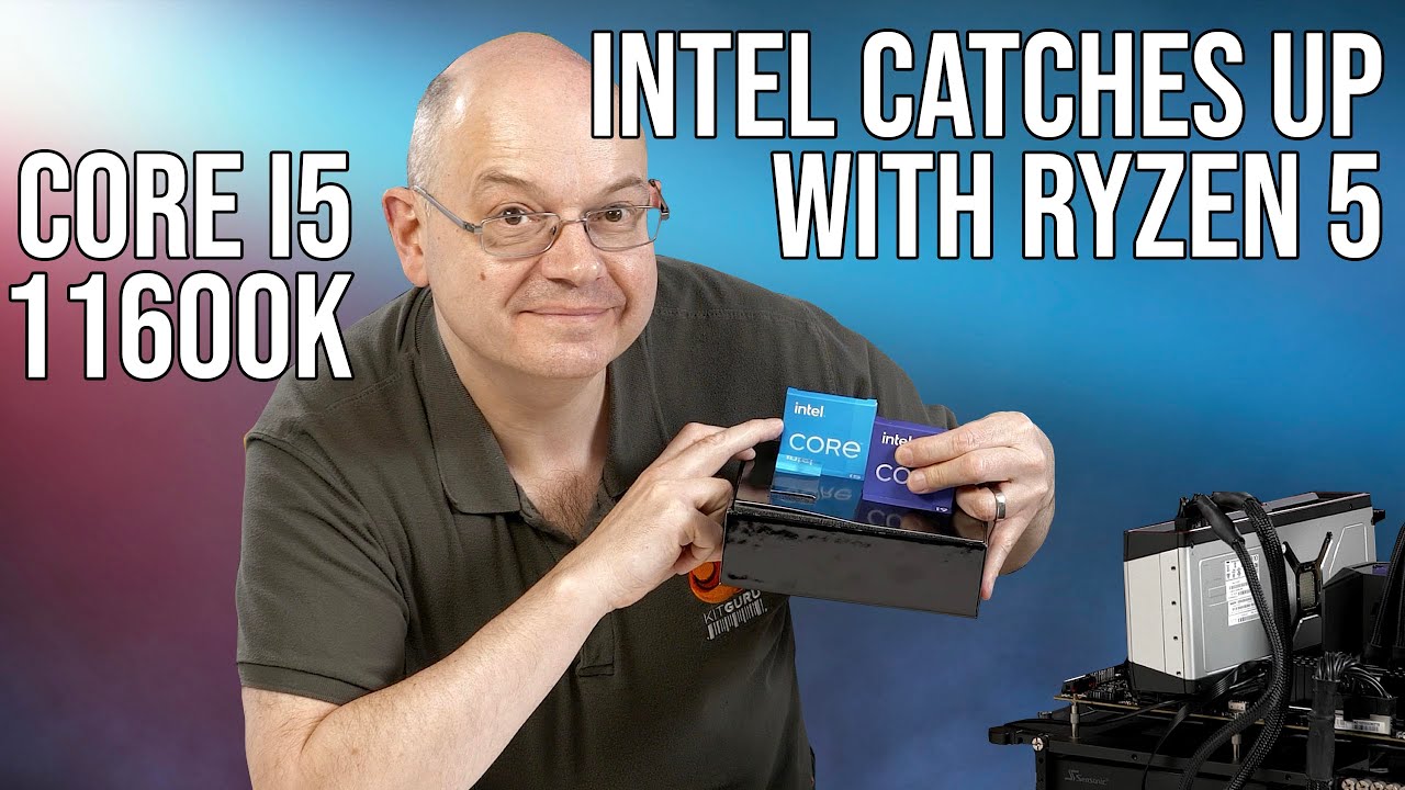 Intel Core i5-11600K: it made LEO smile