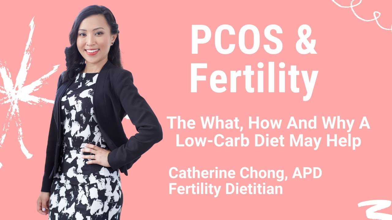 PCOS: The What, How and Why a Low-Carb Diet May Help with Fertility?