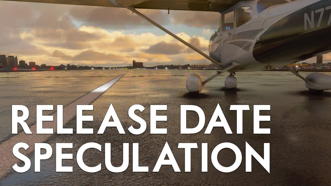 Microsoft Flight Simulator 2020 - Release Date Speculation And Alpha Retrospective