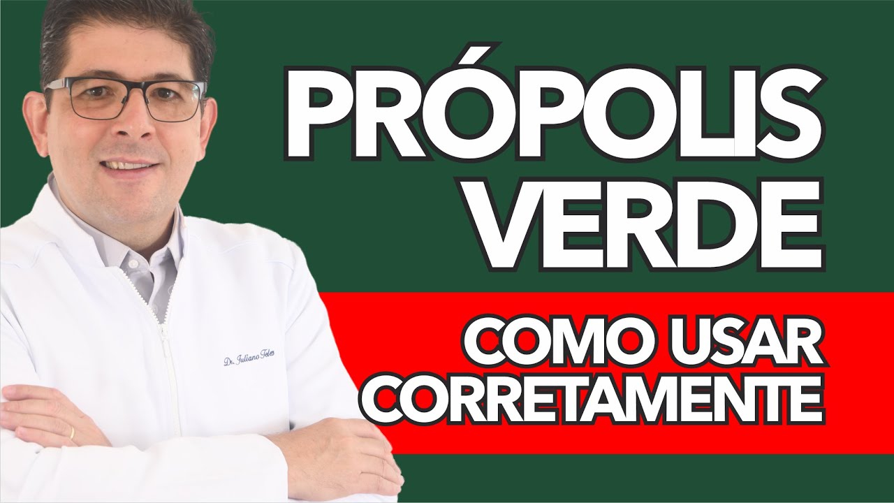 Qual o melhor própolis verde para dor e imunidade? Como tomar? | Dr Juliano Teles