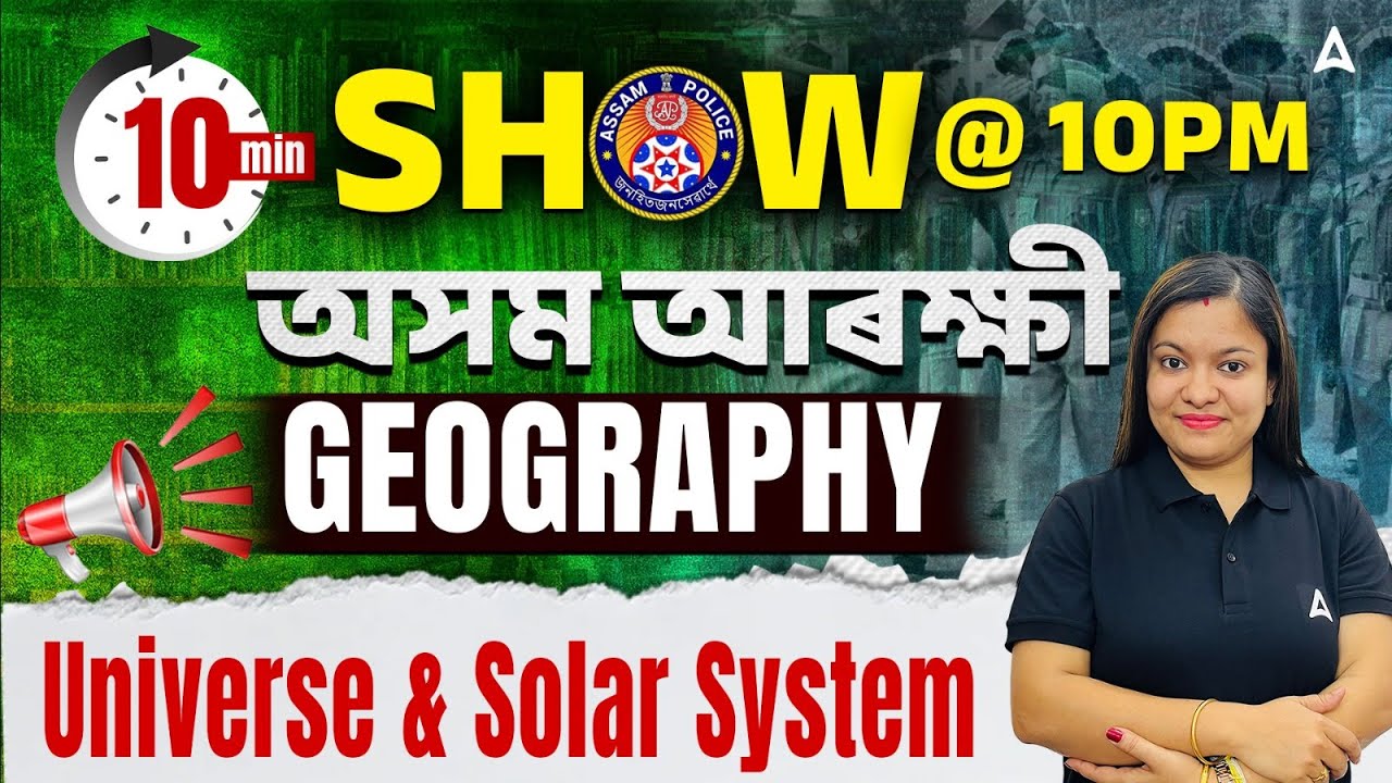 Assam Police Preparation 2026 | Universe & Solar System | Geography | GK/GS By Juri Ma'am