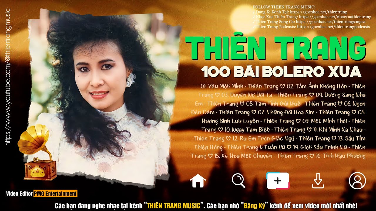 Thiên Trang - Tuyển Chọn Nhạc Xưa - Những Ca Khúc Nhạc Xưa Để Đời Của Nữ Danh Ca Thiên Trang