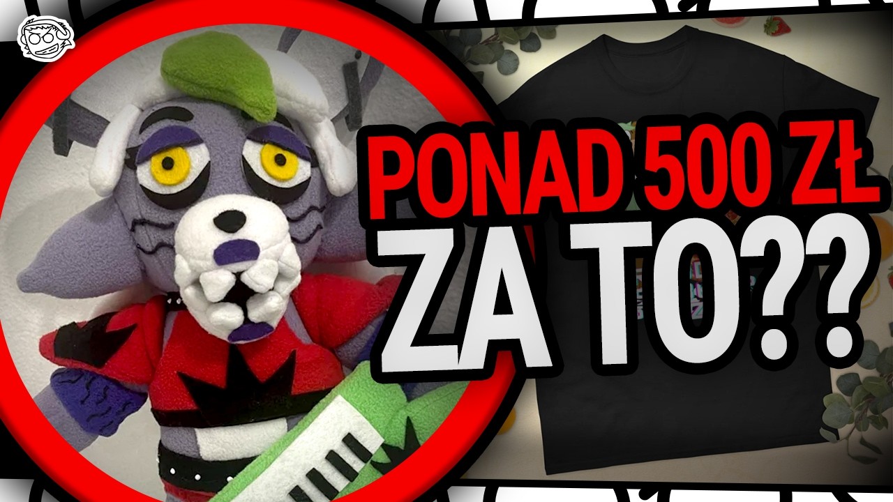 Uważaj! Kolejne Przeklęte Gadżety z Five Nights at Freddy's FNAF