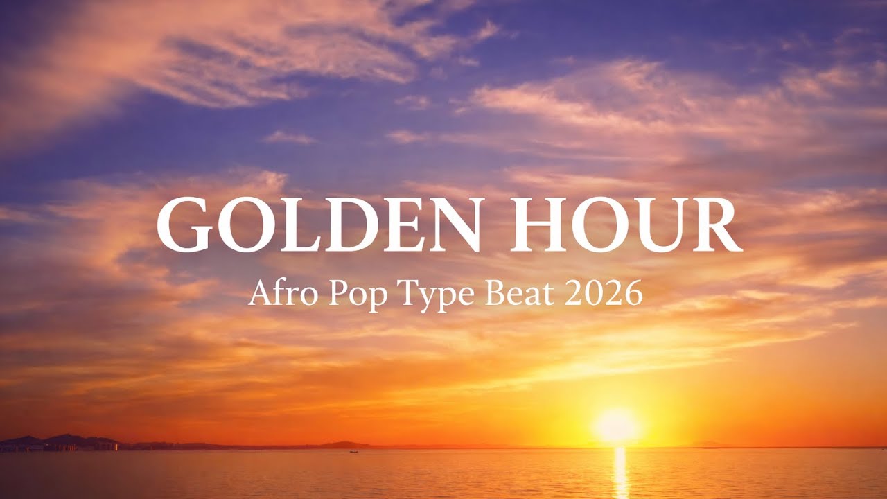 Afro Pop Type Beat 2026  | Golden Hour – Emotional Afrobeat Instrumental