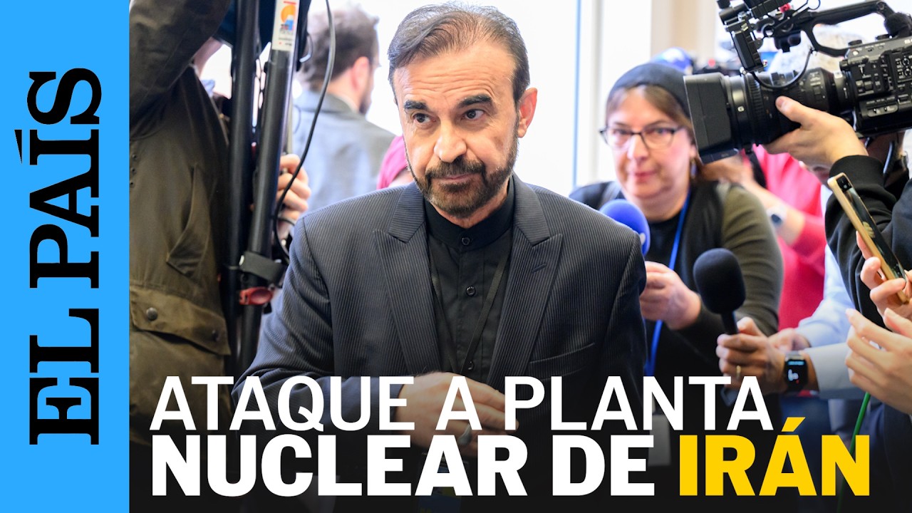 IRÁN | La instalación NUCLEAR de NATANZ es atacada por EE UU e ISRAEL | EL PAÍS