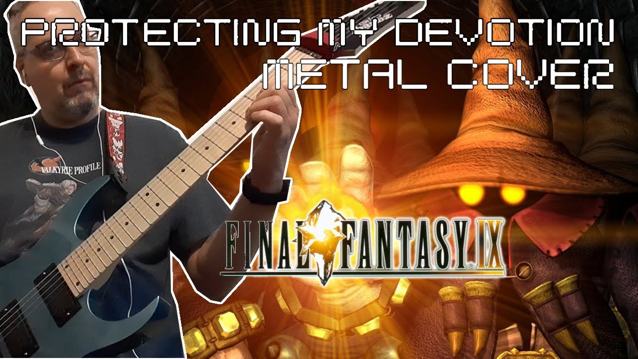 Protecting My Devotion (Metal Cover) [Final Fantasy IX] - NeckCheese