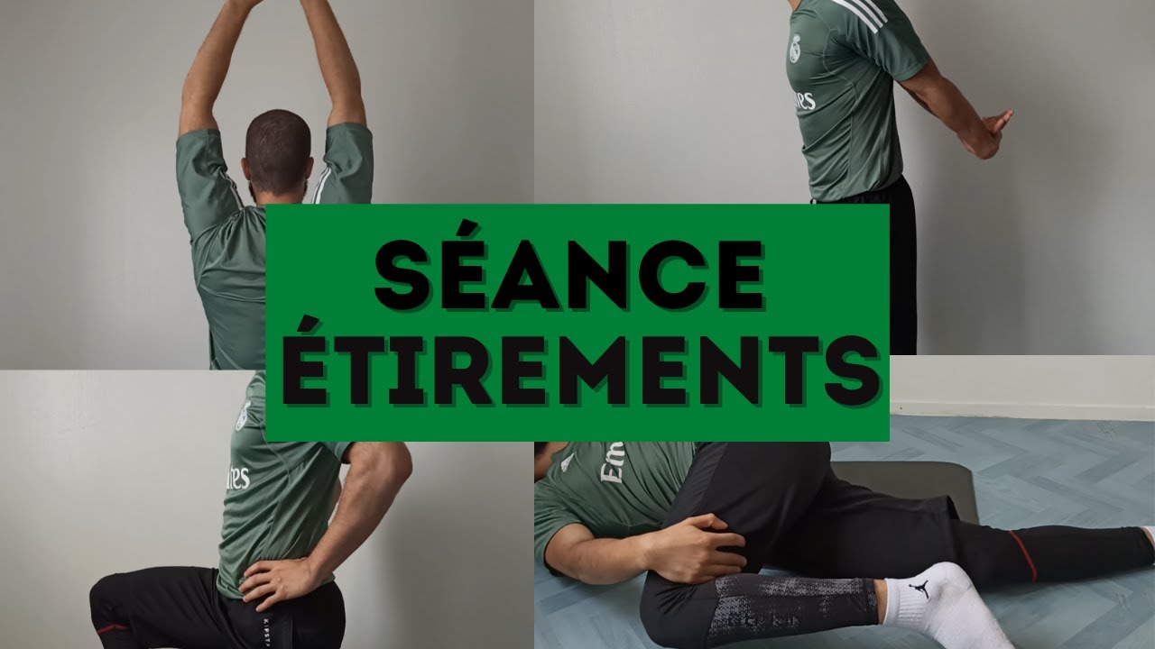 Séance ÉTIREMENTS pour Gagner en SOUPLESSE et RÉCUPÉRER