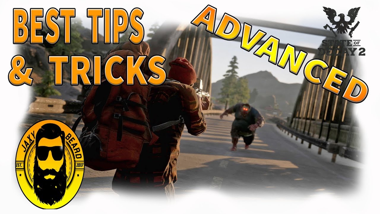 TOP TIPS & TRICKS for State of Decay 2 | Advanced / Beginners Guide