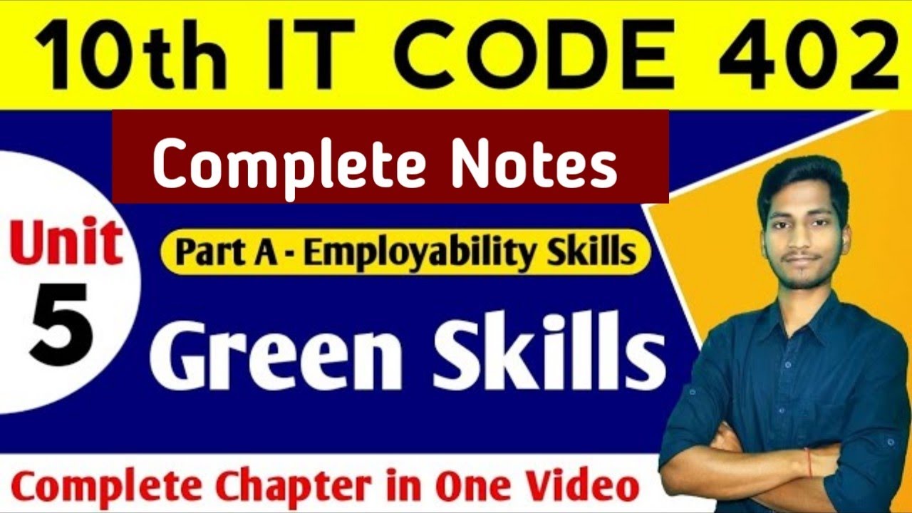 Green Skills Class 10 Information Technology Code 402 | Employability Skills Class 10 Notes