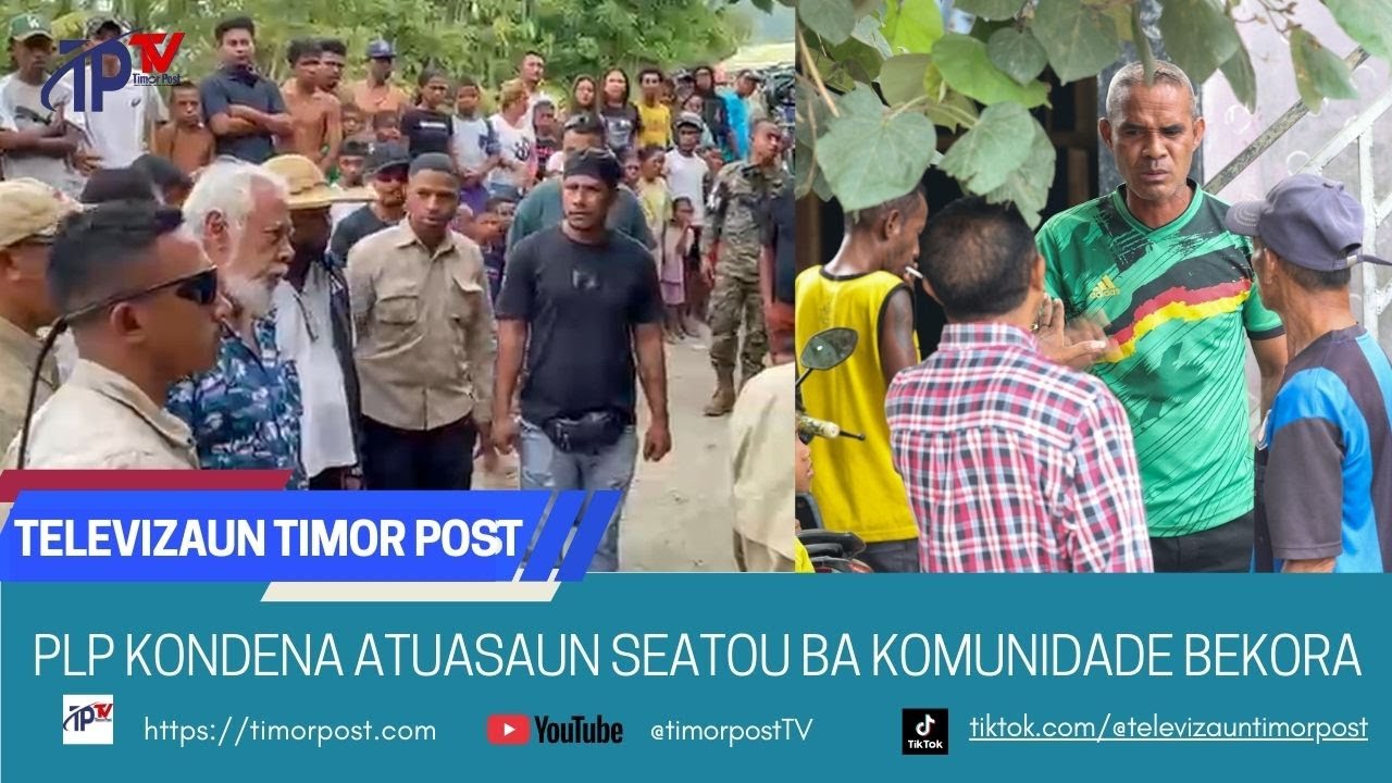 PLP KONDENA ATUASAUN SEATOU BA KOMUNIDADE BEKORA