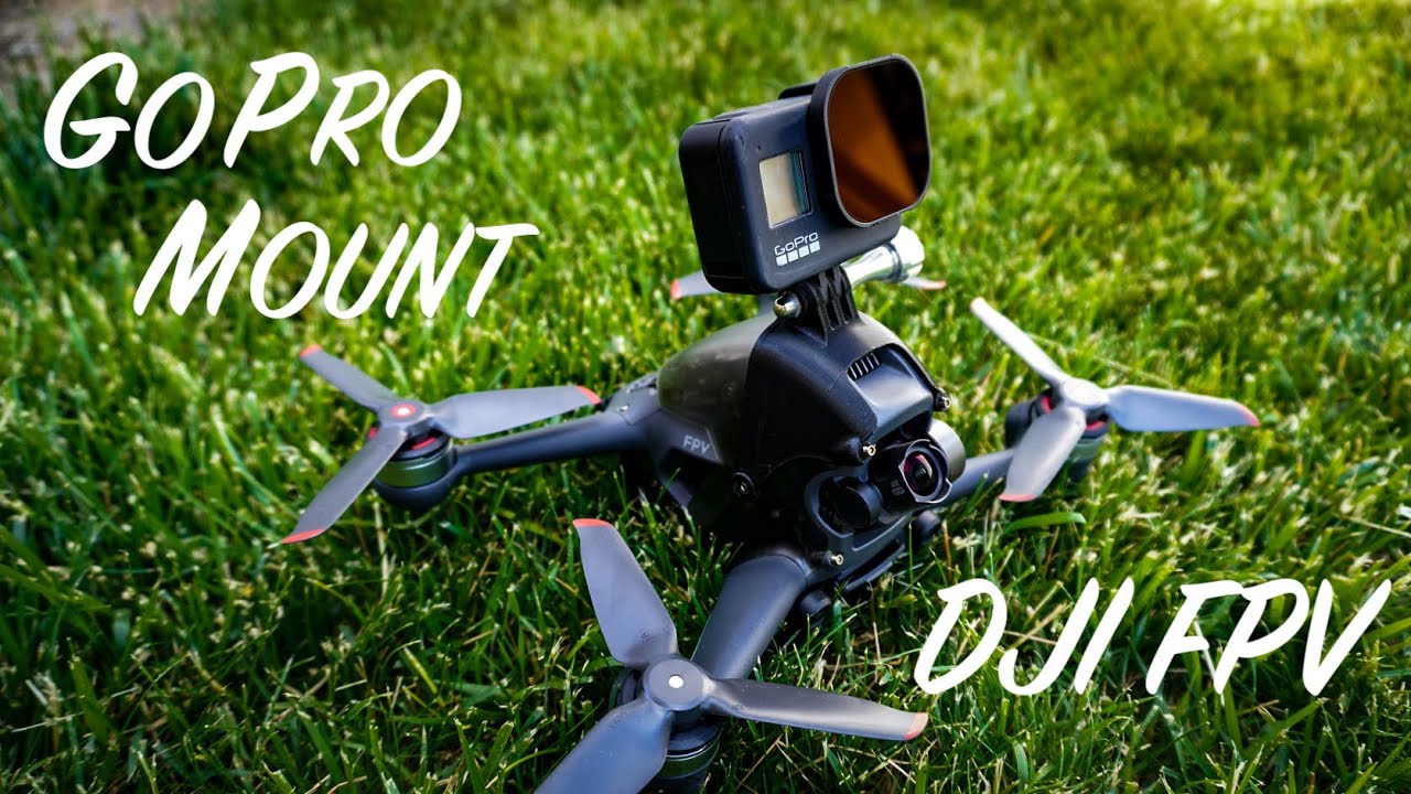 Mounting a GoPro to the DJI FPV Drone