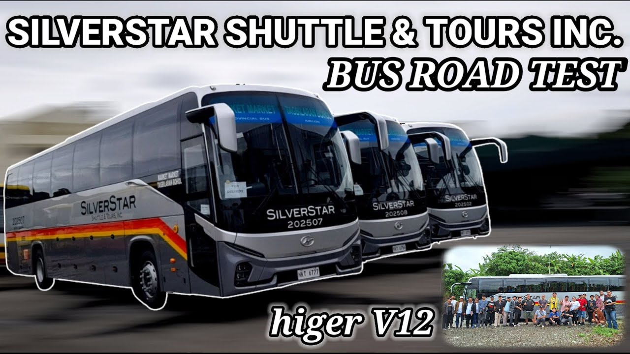 THE NEWEST BUS IN VISAYAS/silverstar shuttle and tours inc,/HIGER V12 2025 (GREG TV)