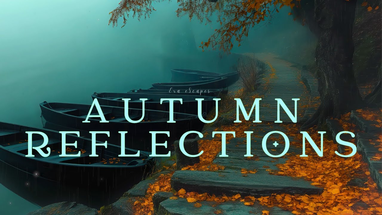 Misty Autumn Lakeside Reflections | Dark Academia Piano Music for Relaxation & Study