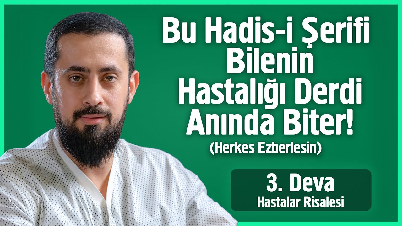 Bu Hadis-i Şerifi Bilenin Hastalığı Derdi Anında Biter! - Hastalar 3. Deva - Lezzet İçin Gelmedik
