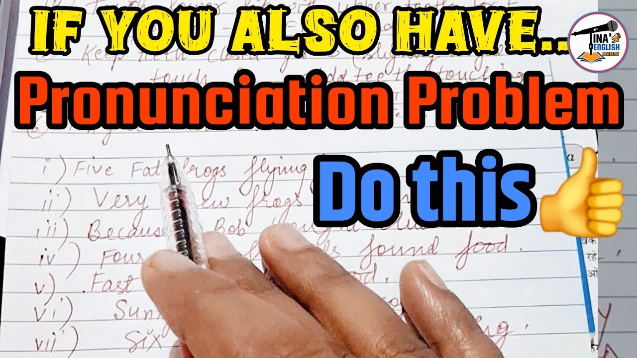 आपकी pronunciation ठीक नहीं हैं? तो ये try करो!  