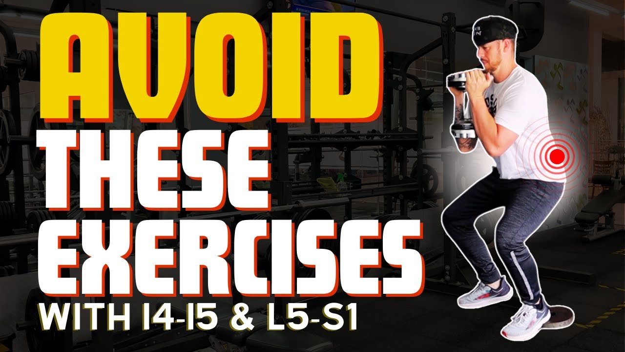 WORST Exercises For L4-L5 & L5-S1 Disc Bulge/Herniation | Do These Instead!!