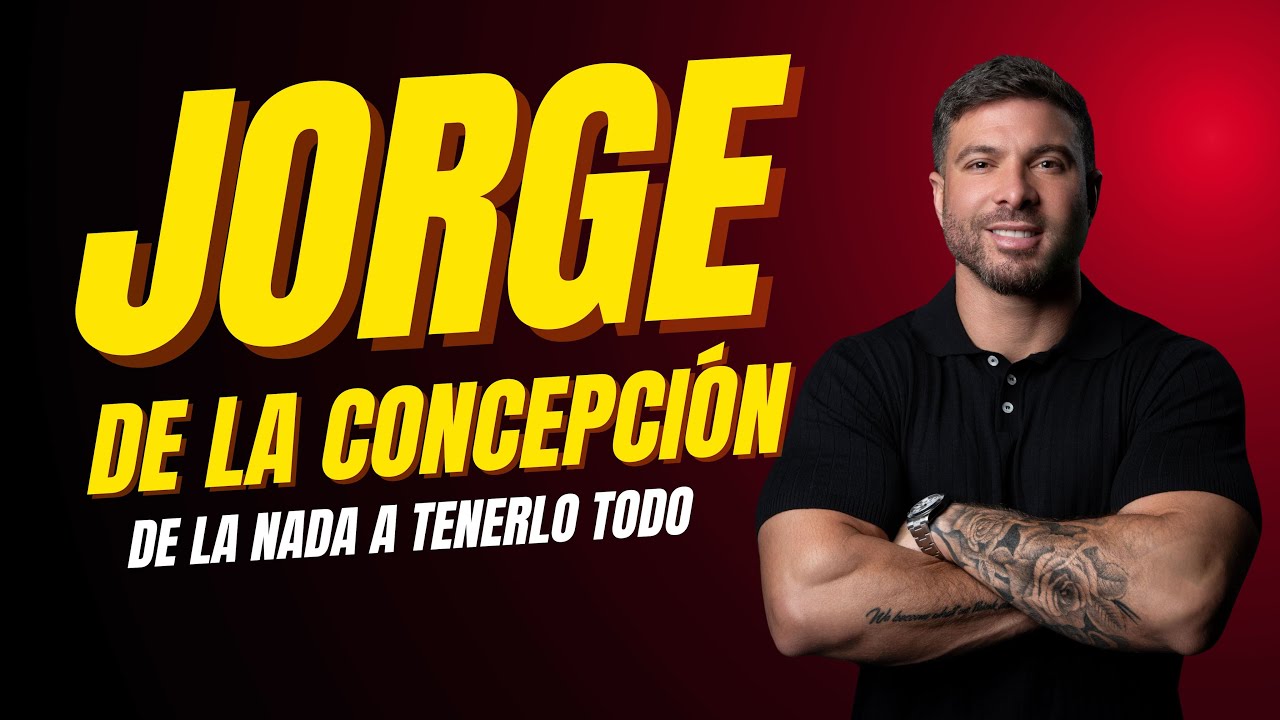 Jorge De La Concepcion #Extraordinarypodcast