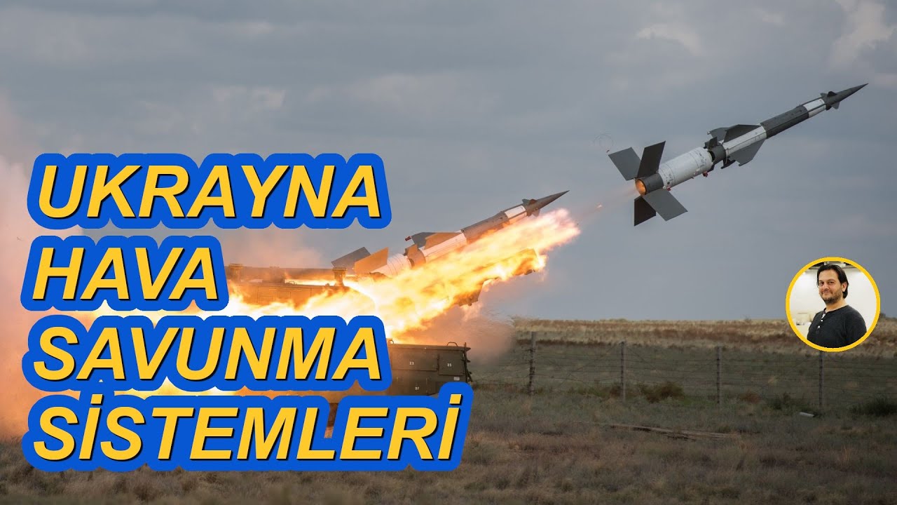 Ukrayna Hava Savunma Sistemlerini Tanıyalım