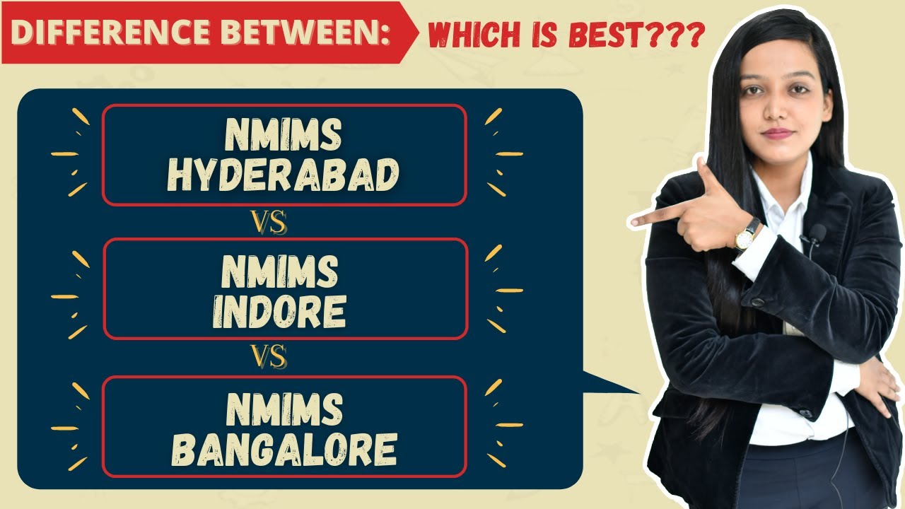 NMIMS Bangalore Vs Hyderabad Vs Indore Comparison Review || Cutoff's & Eligibility || Fees Structure