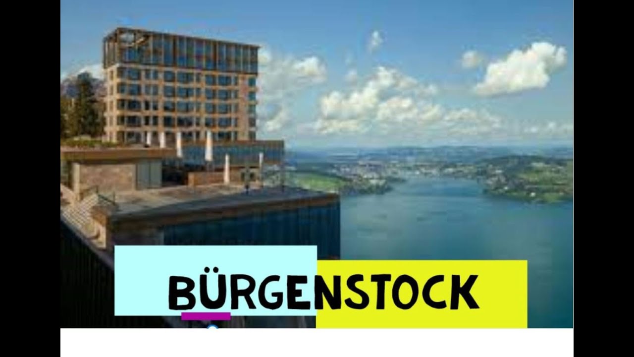 BÜRGENSTOCK - Resort Lake Lucerne - SWITZERLAND