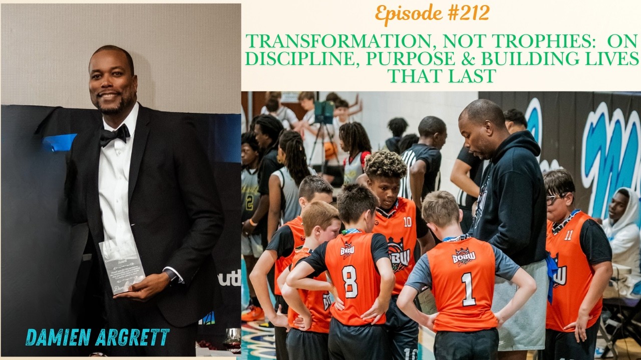 Transformation, Not Trophies: On Discipline, Purpose & Building Lives That Last