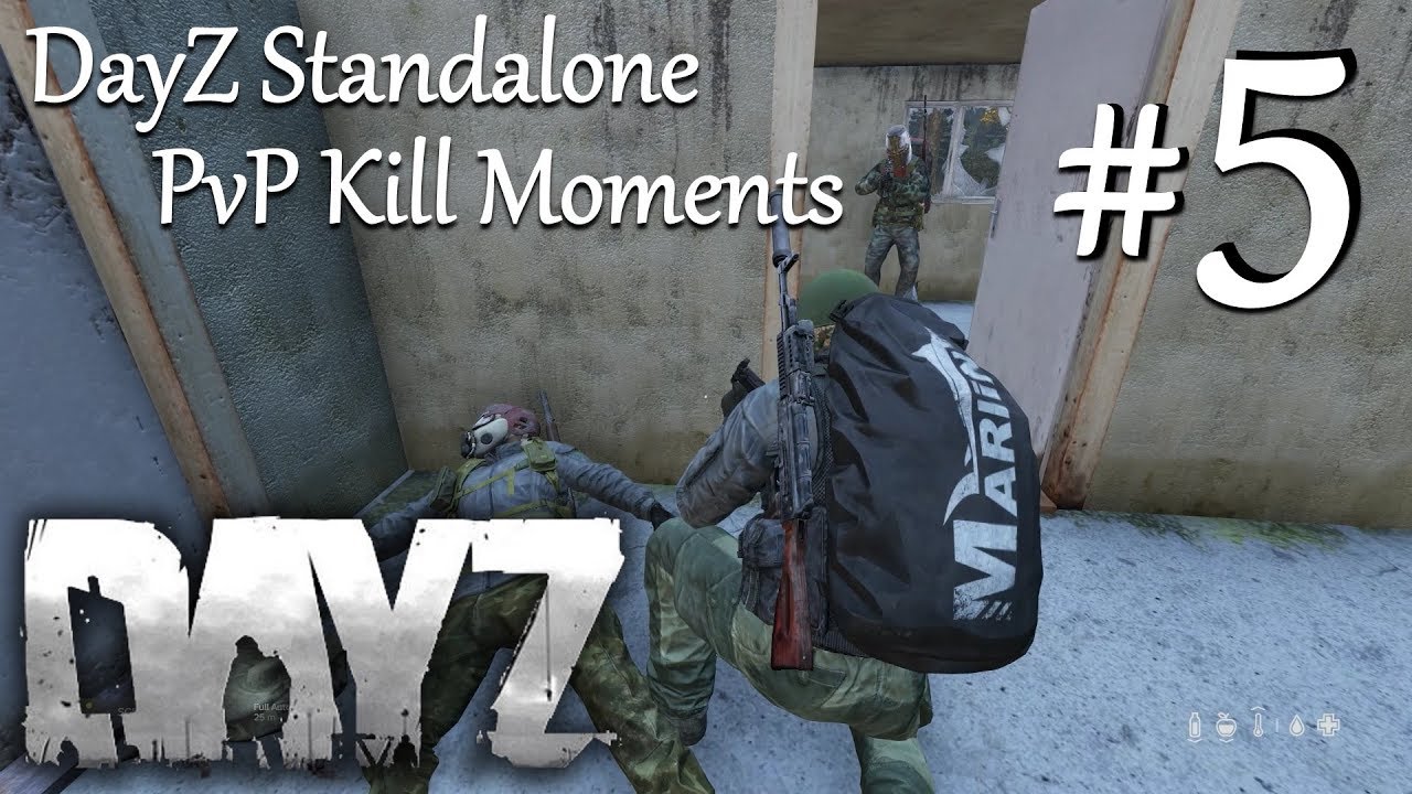 DayZ Standalone ► PvP Kill Moments #5