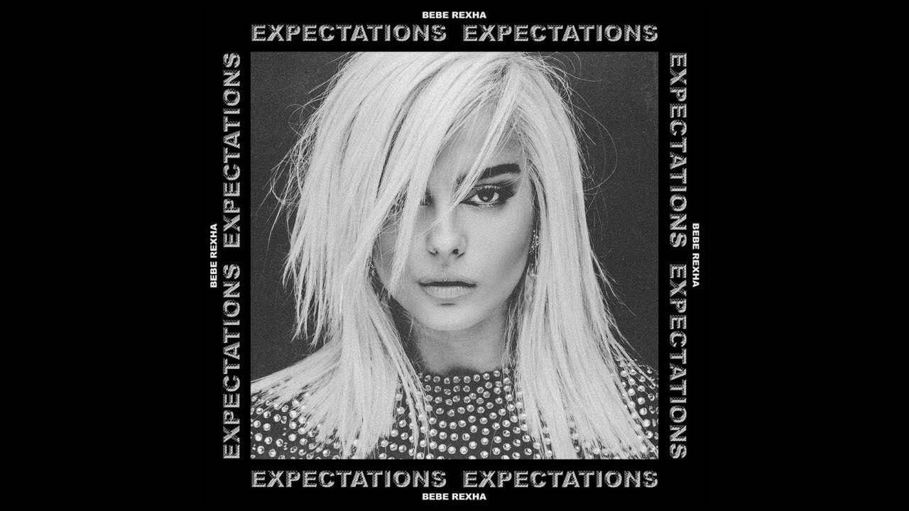 BEBE REXHA - EXPECTATIONS Full Album