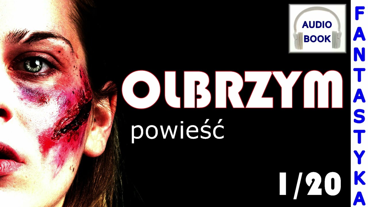 Olbrzym 1/20 - audiobook, Riese, powieść, fantastyka,  post-apo