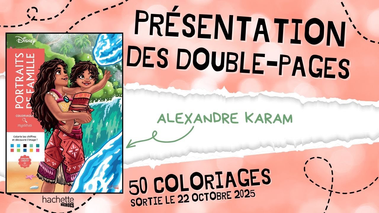 Portraits de famille - DOUBLES PAGES - Coloriages myst&egrave;res Hachette Heroes