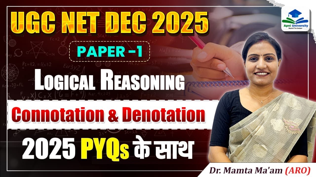 Connotation & Denotation | UGC NET Paper 1 Logical Reasoning | UGC NET Revision by Mamta Ma'am