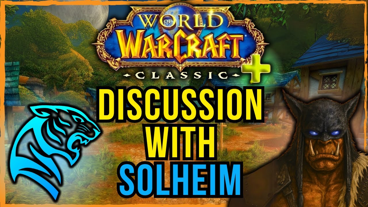 Classic Plus Talk Show &ndash; What We&rsquo;d Love to See in WoW&rsquo;s Future