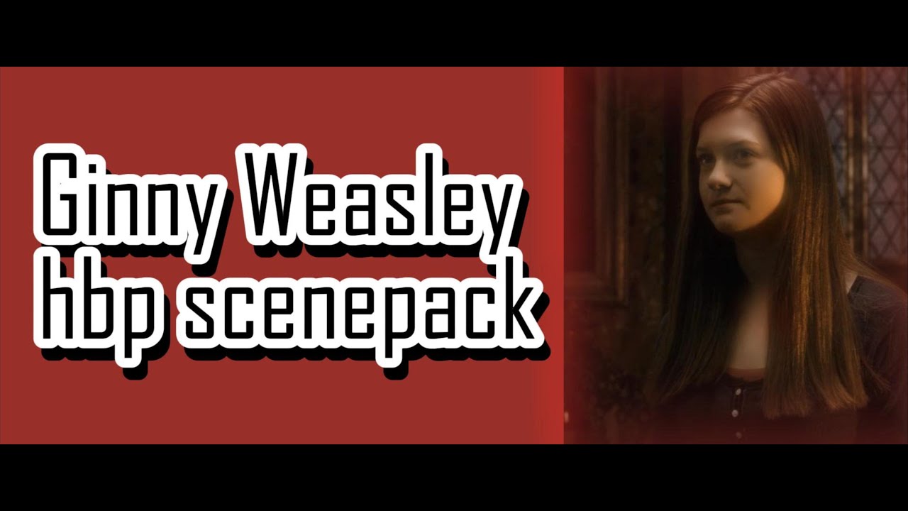 Ginny Weasley half blood prince scenepack |4K #ginnyweasley #scenepack #harrypotter #halfbloodprince
