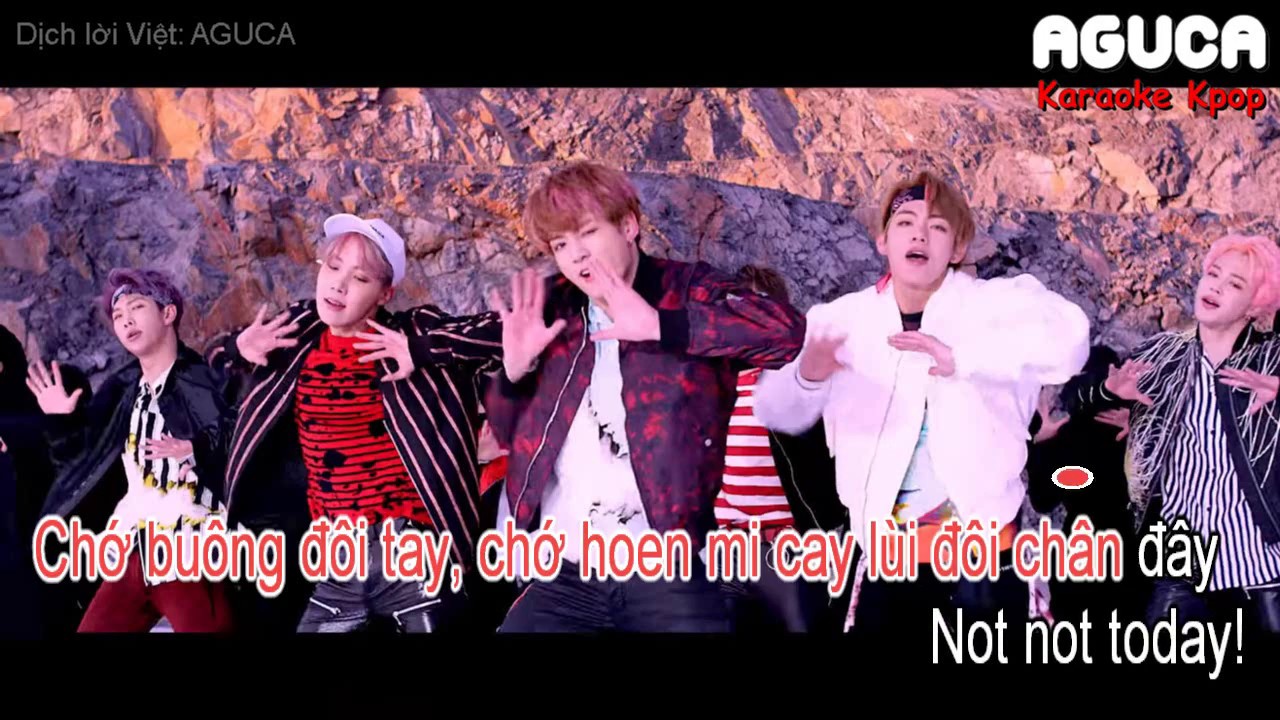 [Karaoke Việt] NOT TODAY - BTS