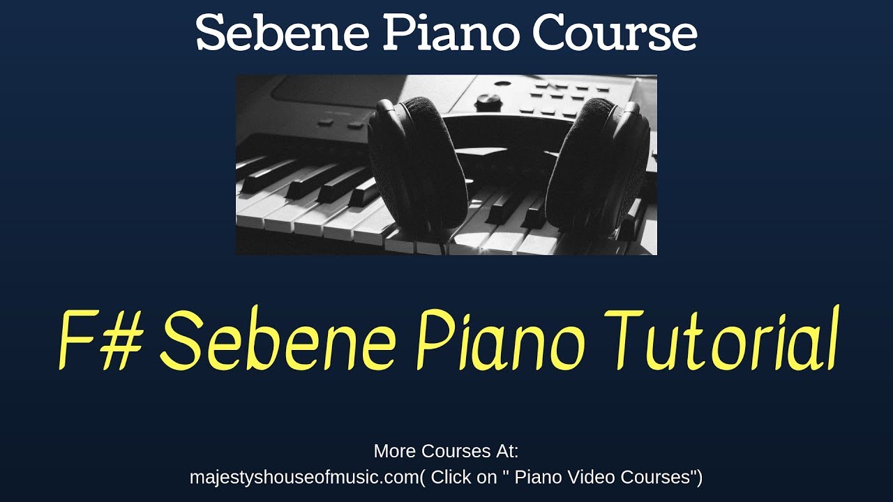 SEBENE PIANO TUTORIAL PART 1 (F# Seben Piano) (Instructor - Caleb Fadhili)