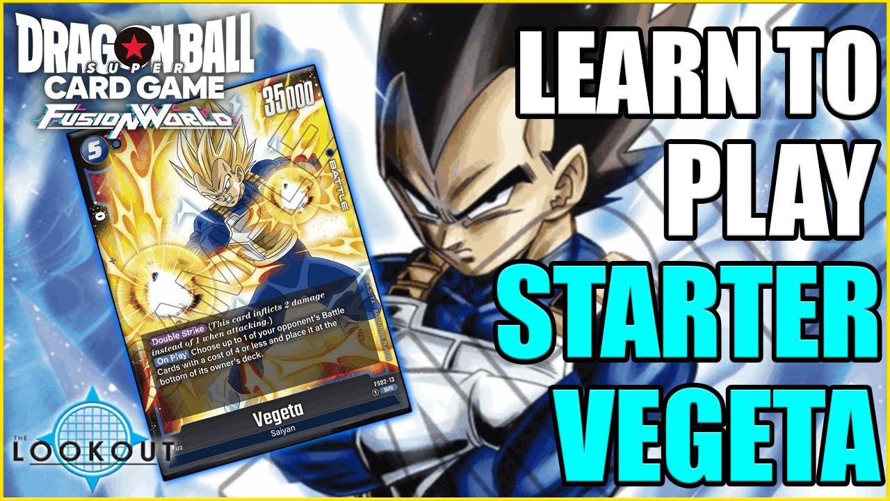 HOW TO PLAY: STARTER VEGETA! (FUSION WORLD)